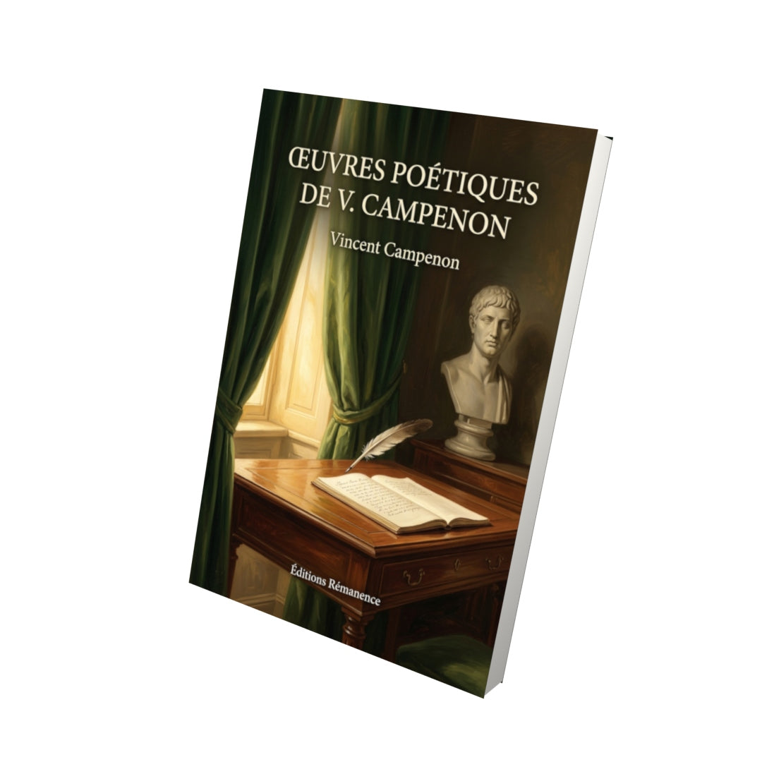 Livre Œuvres poétiques de V. Campenon par Vincent Campenon - Vue 3D - Editions Remanence