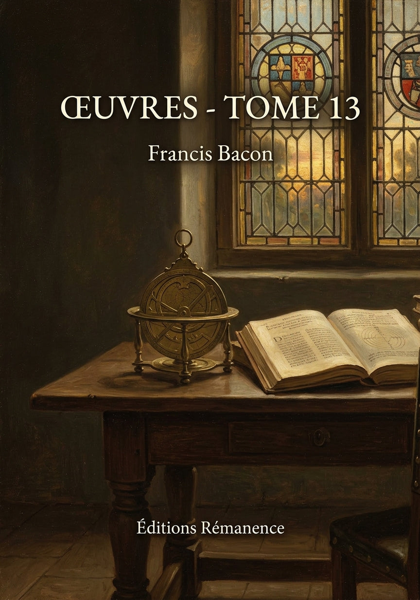 Livre Œuvres - Tome 13 par Francis Bacon - Couverture - Editions Remanence