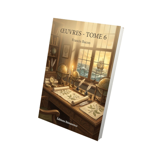 Livre Œuvres - Tome 6 par François de La Mothe Le Vayer - Vue 3D - Editions Remanence