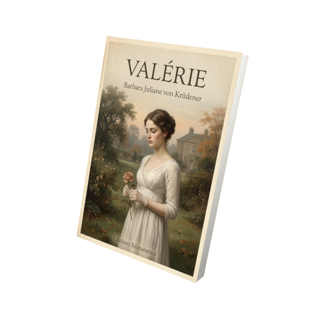 Livre Valérie - Barbara Juliane von Krüdener - Vue 3D - Editions Remanence