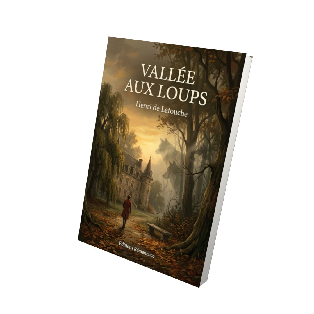 Livre Vallée aux loups par Henri de Latouche - Vue 3D - Editions Remanence