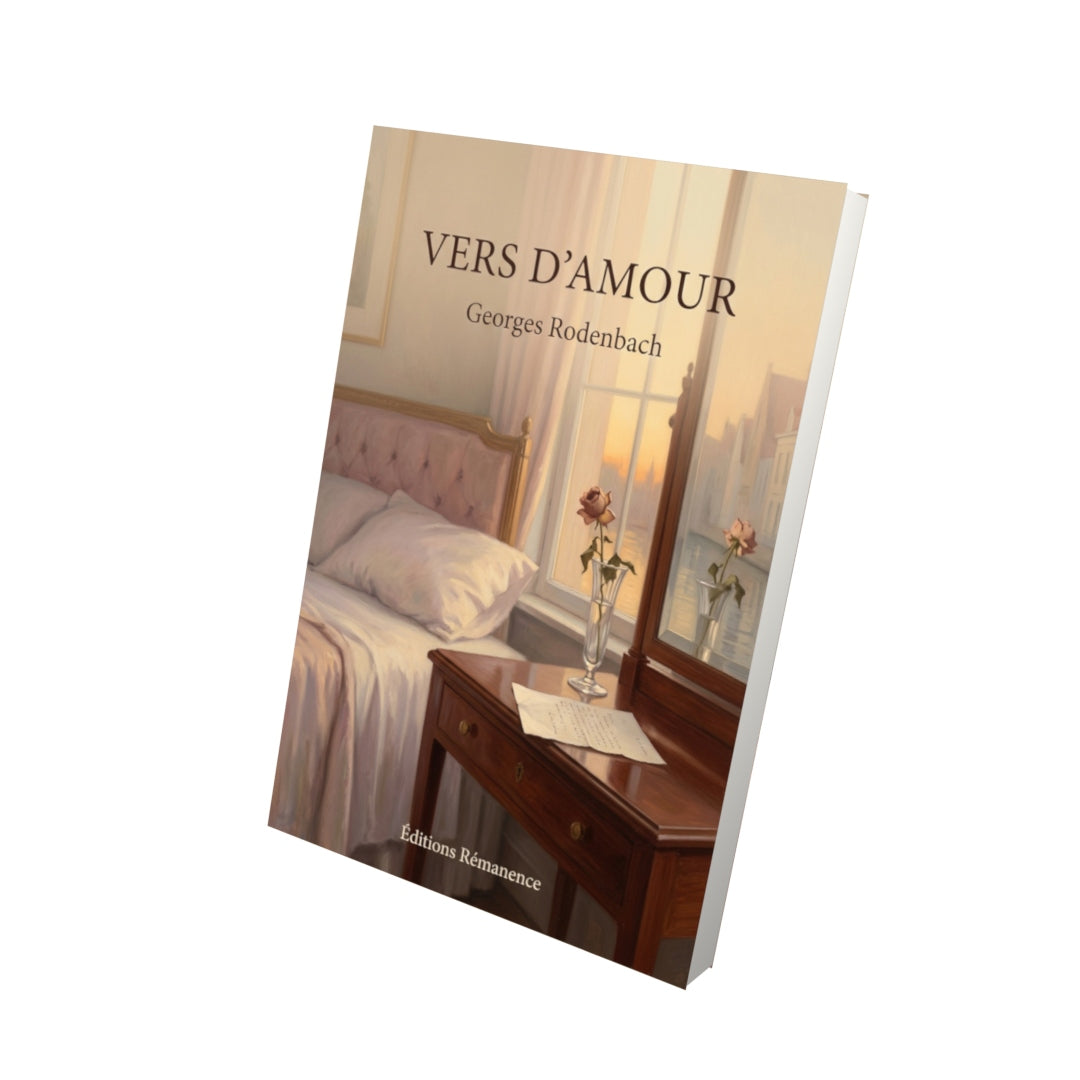 Livre Vers d’amour par Georges Rodenbach - Vue 3D - Editions Remanence