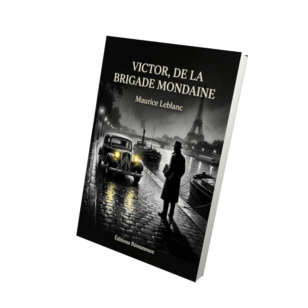 Livre Victor, de la Brigade mondaine par Maurice Leblanc - Vue 3D - Editions Remanence