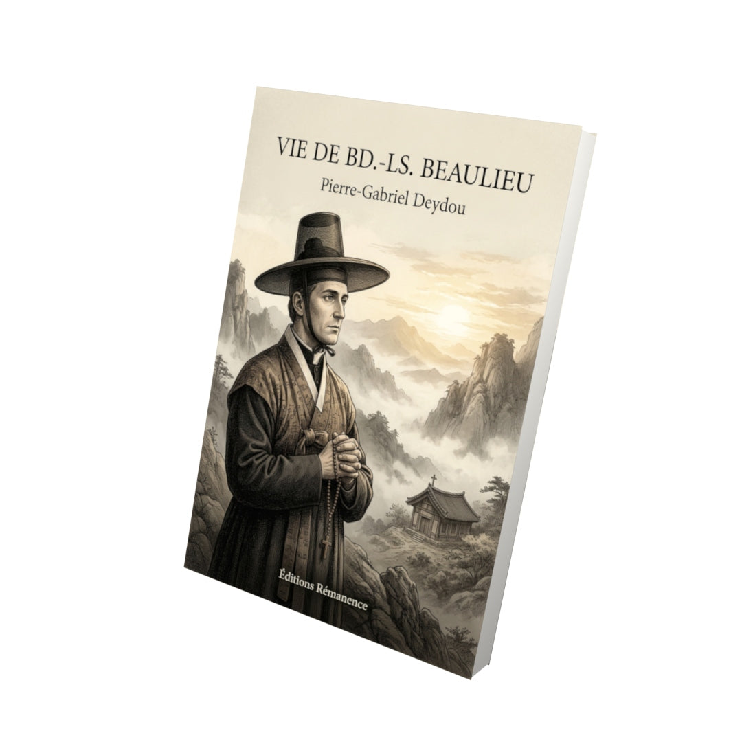 Livre Vie de Bd.-Ls. Beaulieu par Pierre-Gabriel Deydou - Vue 3D - Editions Remanence
