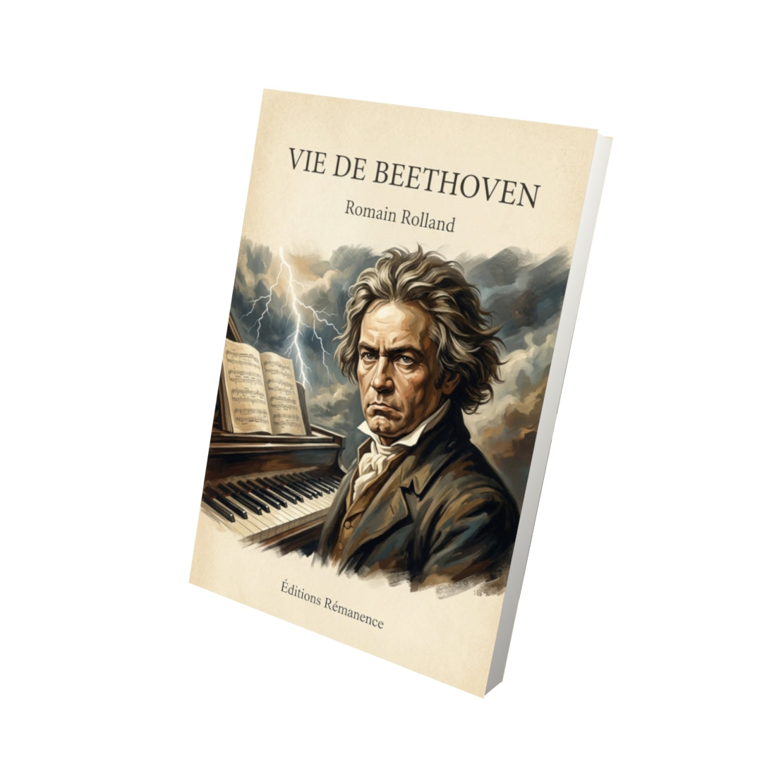 Livre Vie de Beethoven - Romain Rolland - Vue 3D - Editions Remanence
