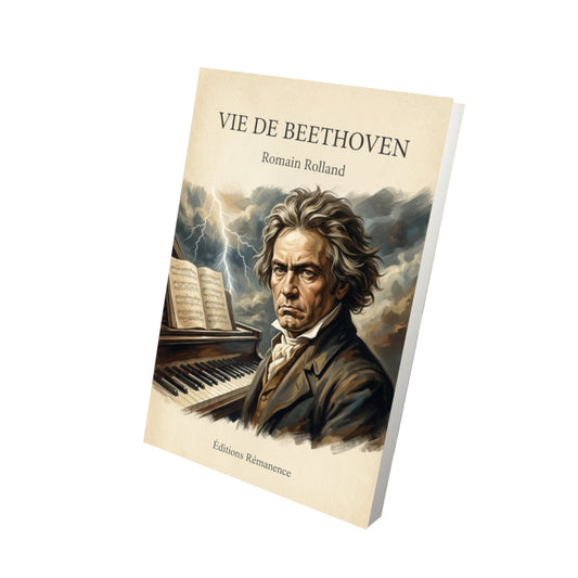 Livre Vie de Beethoven - Romain Rolland - Vue 3D - Editions Remanence