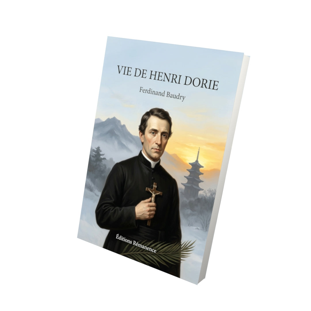 Livre Vie de Henri Dorie par Ferdinand Baudry - Vue 3D - Editions Remanence