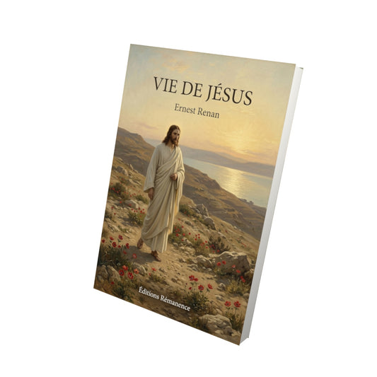 Livre Vie de Jésus par Ernest Renan - Vue 3D - Editions Remanence