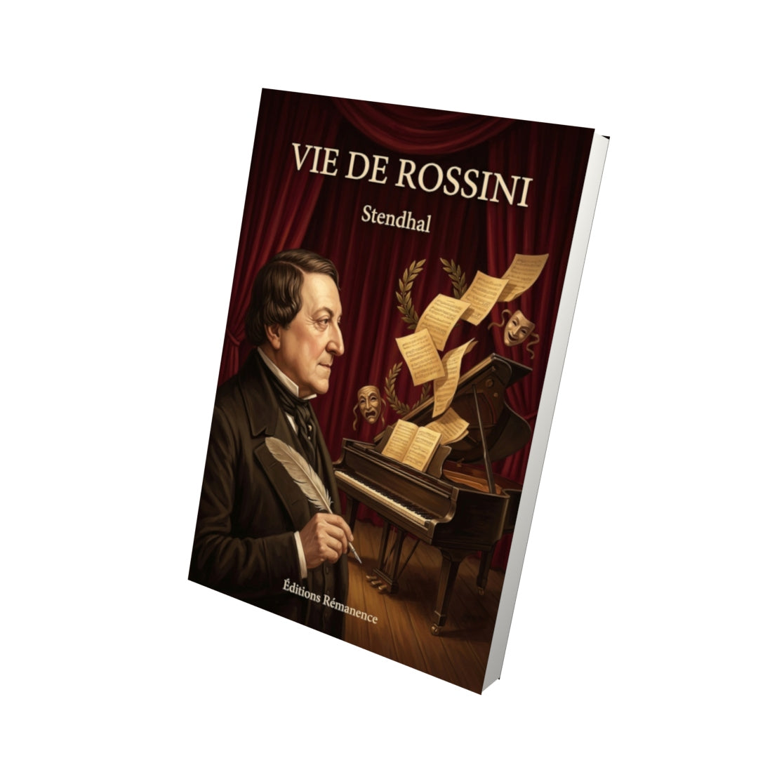 Livre Vie de Rossini par Stendhal - Vue 3D - Editions Remanence