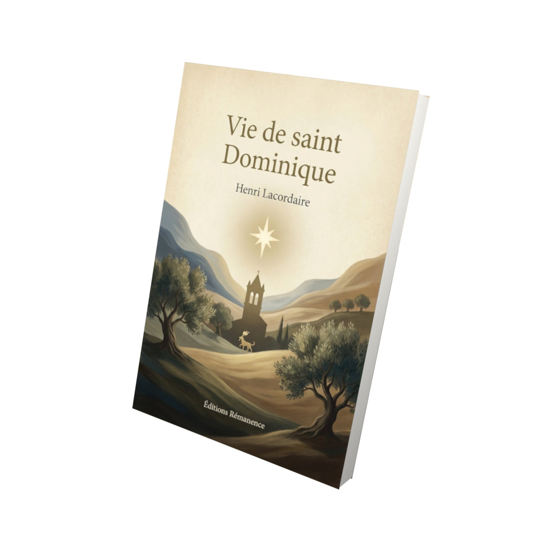 Livre Vie de saint Dominique – Henri Lacordaire - Vue 3D - Editions Remanence