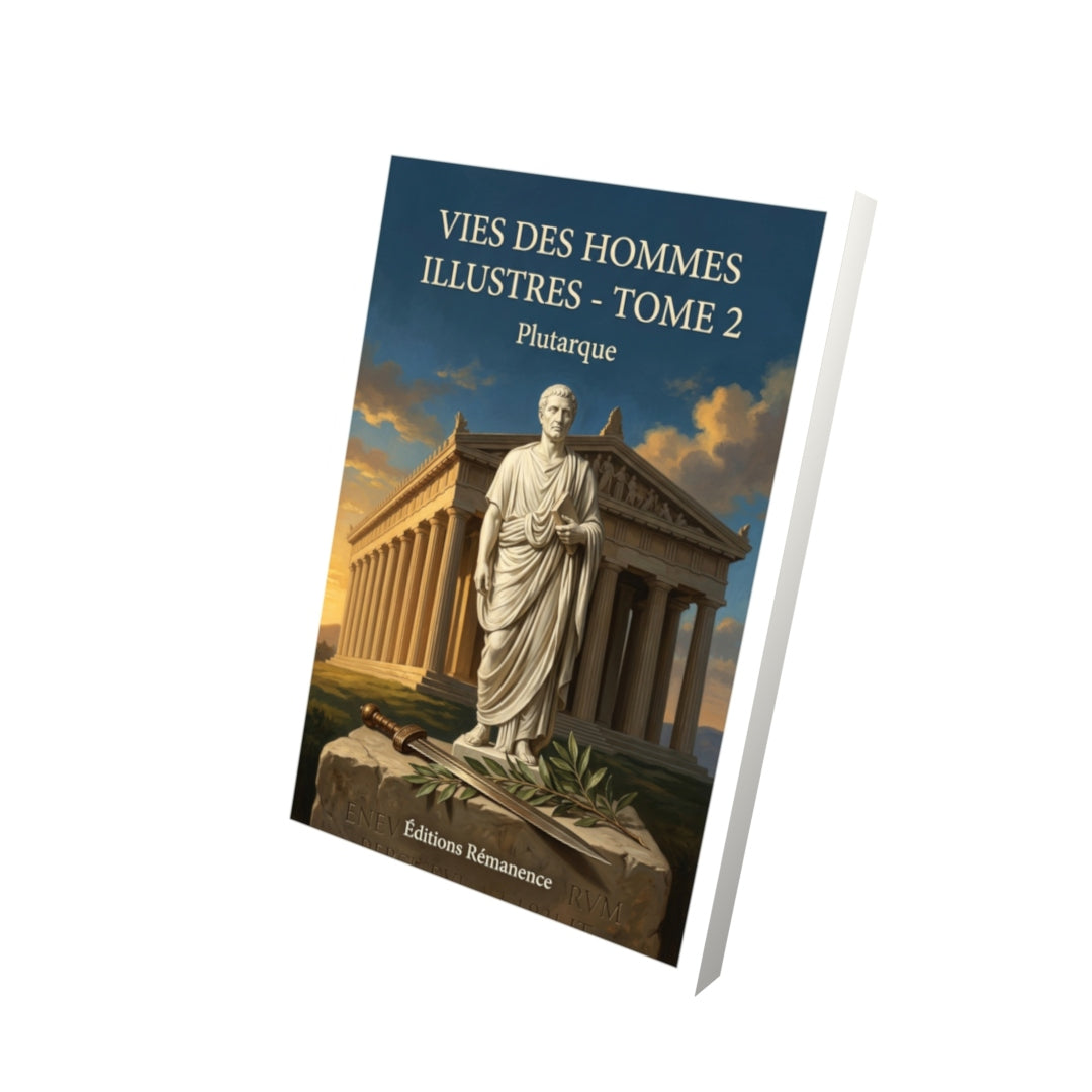 Livre Vies des hommes illustres - Tome 2 par Plutarque - Vue 3D - Editions Remanence