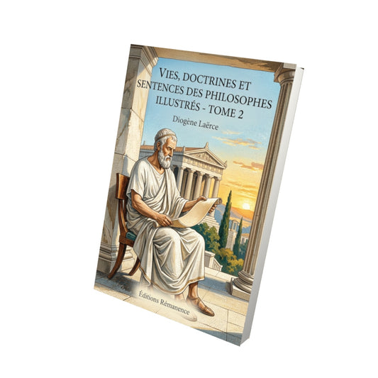 Livre Vies, doctrines et sentences des philosophes illustres - Tome 2 par Diogène Laërce - Vue 3D - Editions Remanence