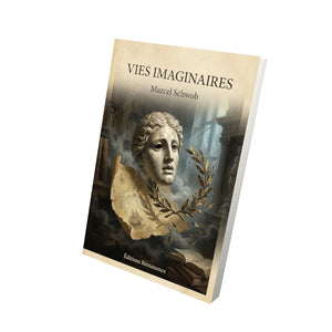 Vies imaginaires - Marcel Schwob