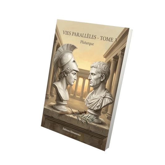 Livre Vies parallèles - Tome 3 par Plutarque - Vue 3D - Editions Remanence