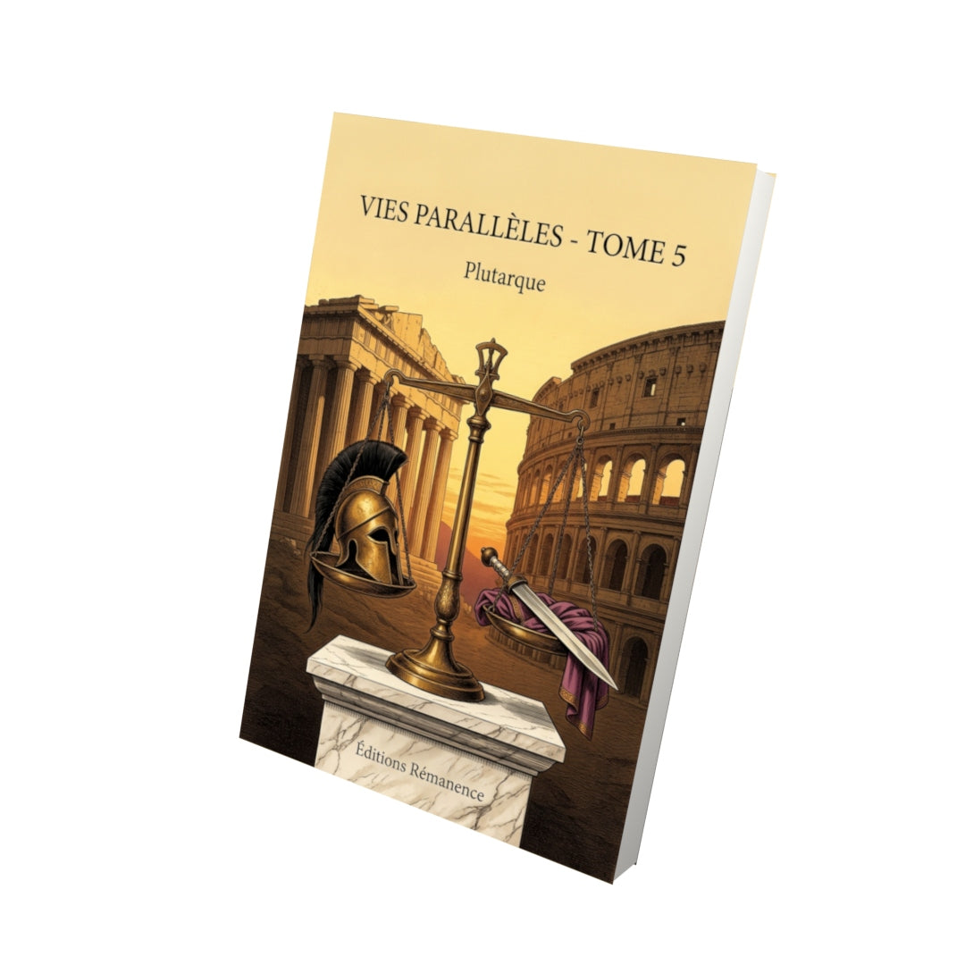 Livre Vies parallèles - Tome 5 par Plutarque - Vue 3D - Editions Remanence
