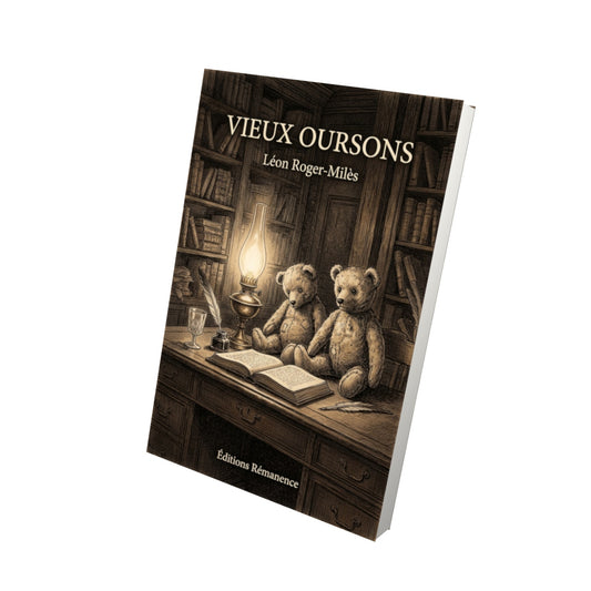 Livre Vieux Oursons par Léon Roger-Milès - Vue 3D - Editions Remanence
