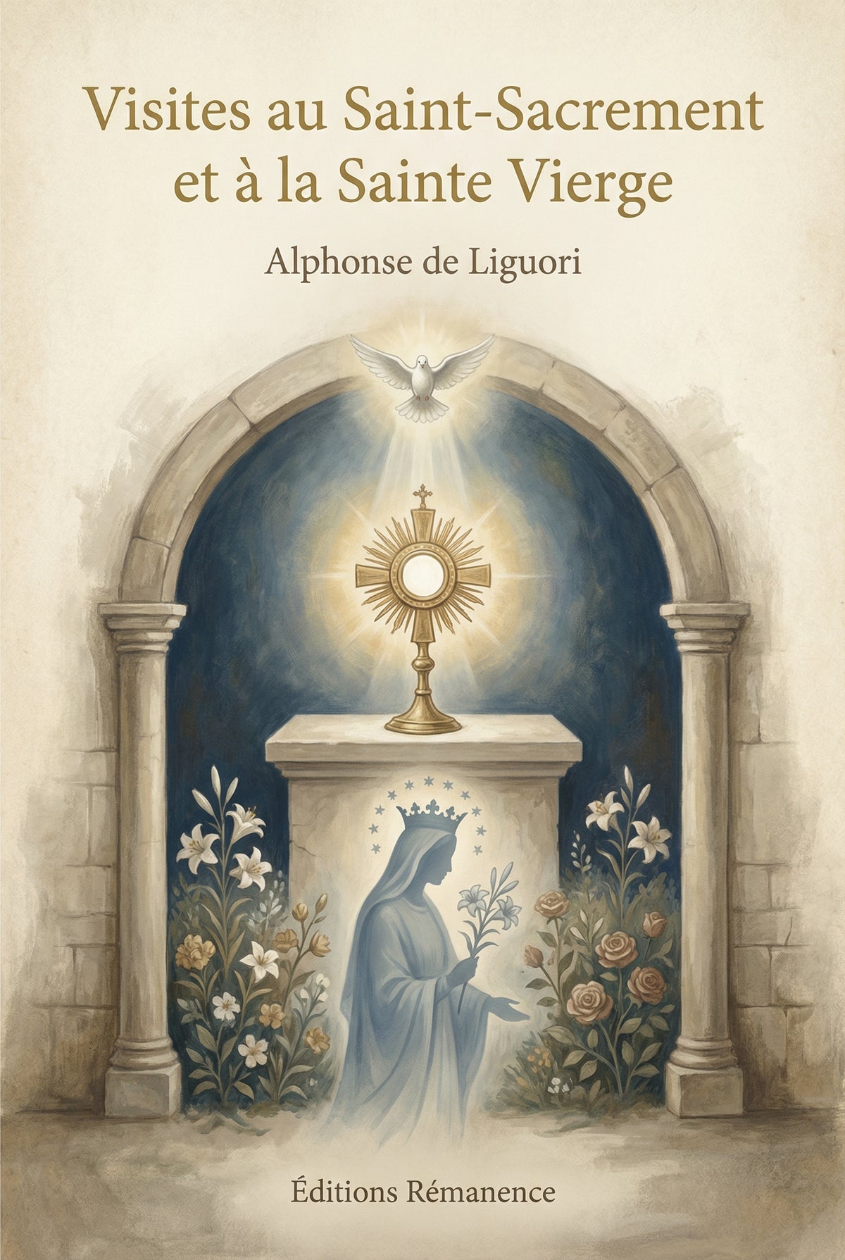 Visites au Saint-Sacrement et à la Sainte Vierge – Alphonse de Liguori