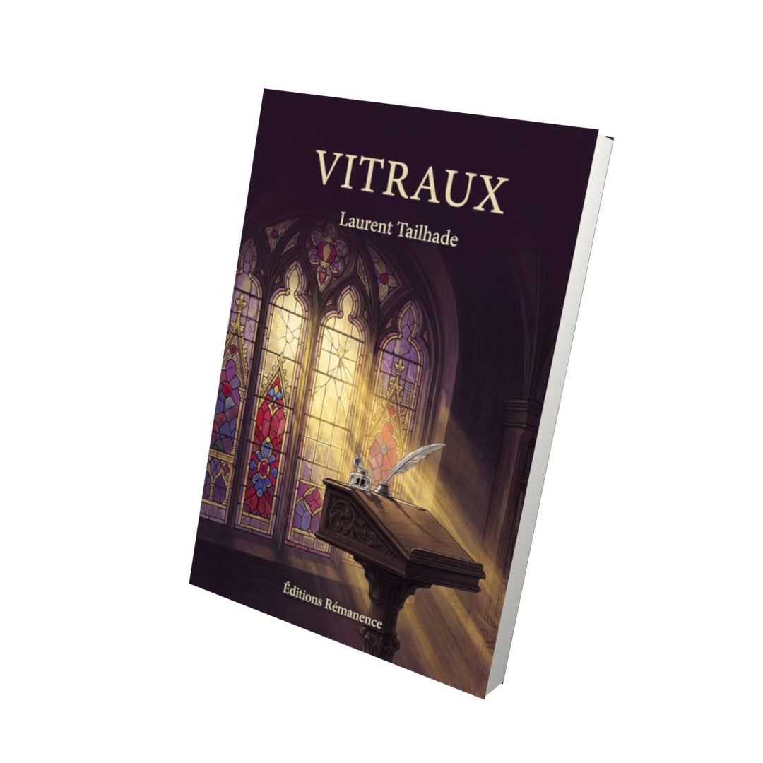 Livre Vitraux par Laurent Tailhade - Vue 3D - Editions Remanence