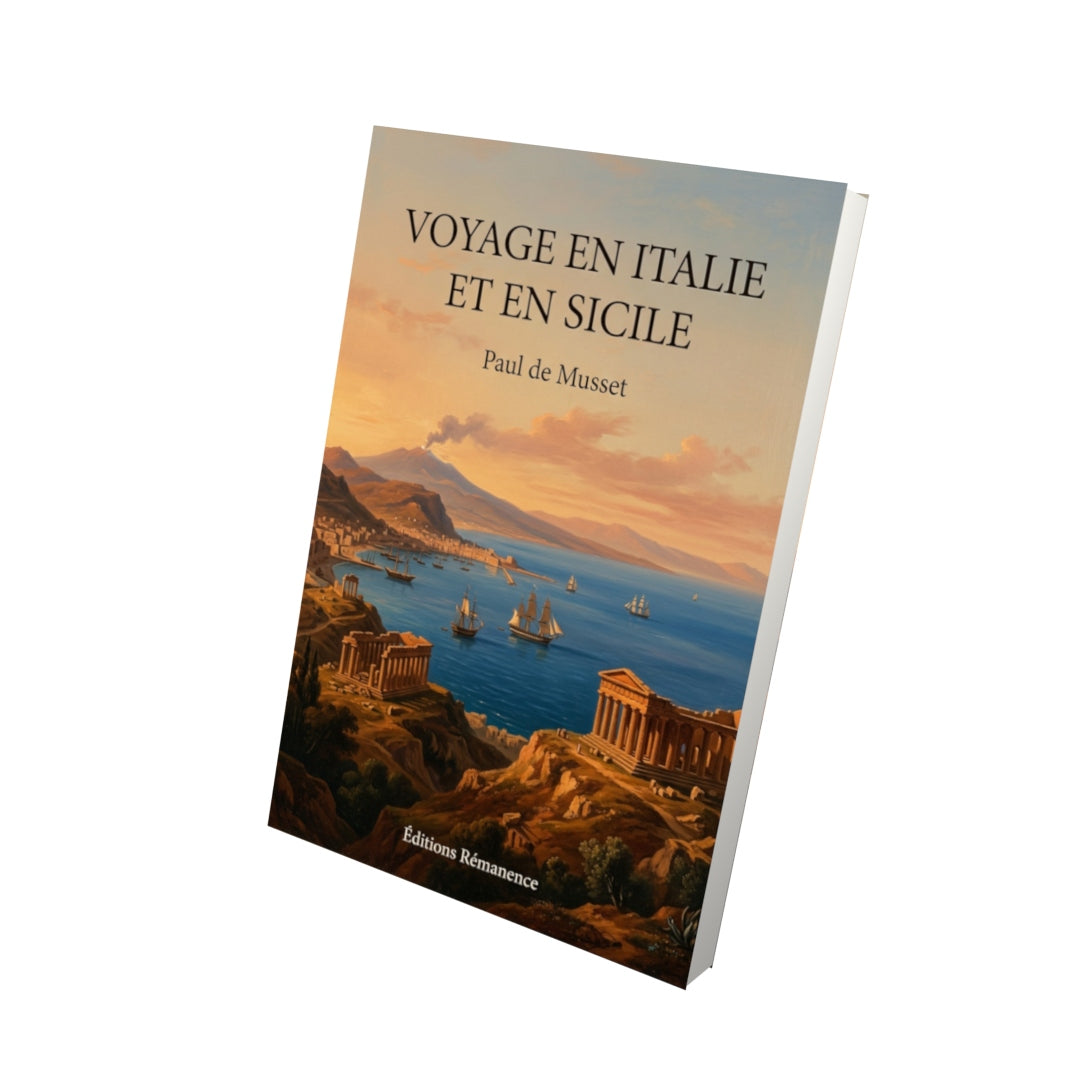 Livre Voyage en Italie et en Sicile par Paul de Musset - Vue 3D - Editions Remanence