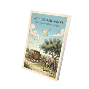 Voyages amusants - Claude Emmanuel Lhuillier Chapelle