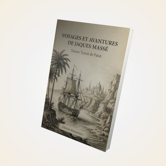 Livre Voyages et Avantures de Jaques Massé - Simon Tyssot de Patot - Couverture 3D