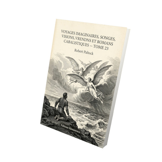 Livre Voyages imaginaires, songes, visions et romans cabalistiques - Tome 23 par Robert Paltock - Vue 3D - Editions Remanence