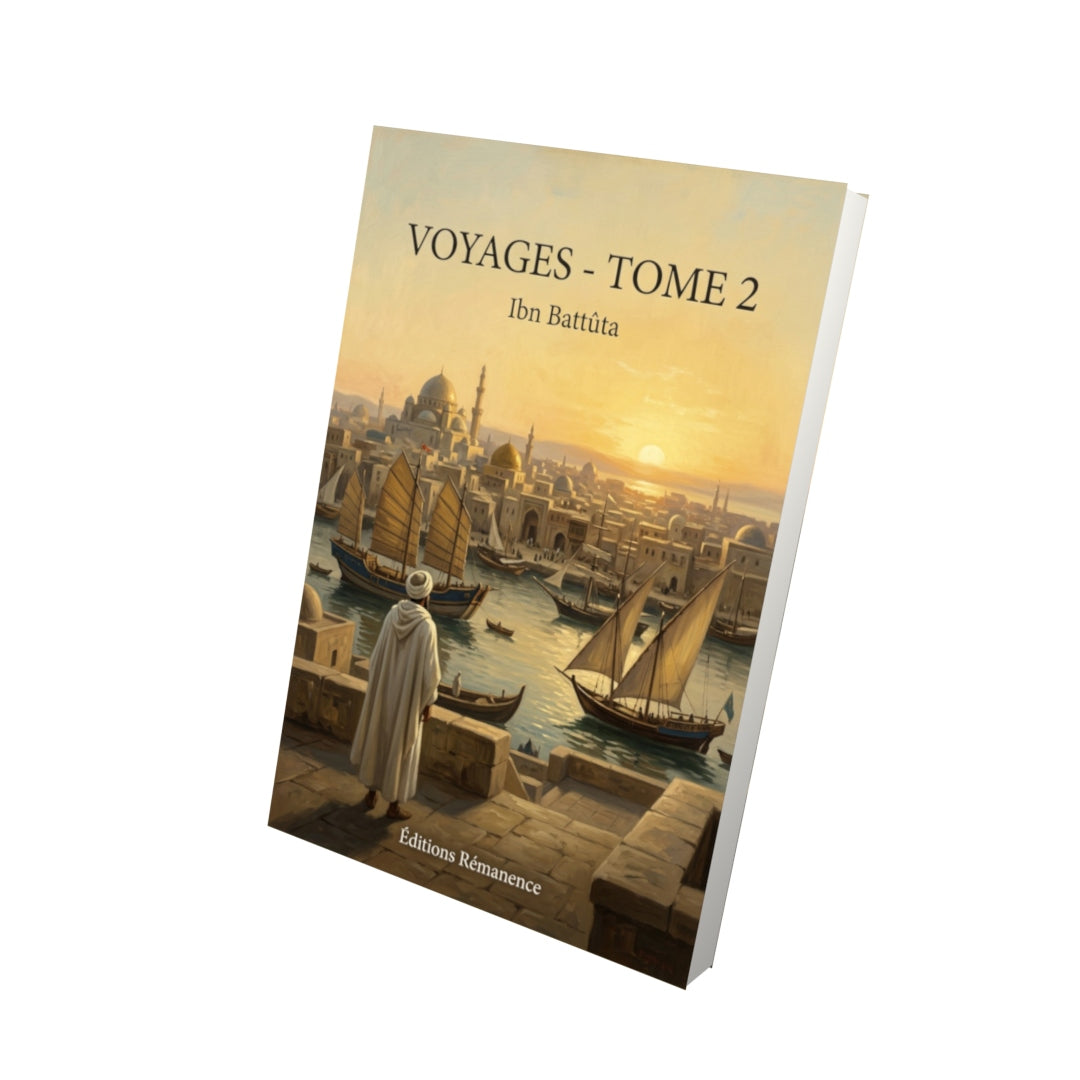 Livre Voyages - Tome 2 par Ibn Battûta - Vue 3D - Editions Remanence