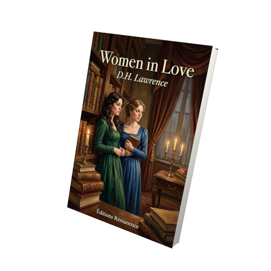 Livre Women in Love – D.H. Lawrence - Vue 3D - Editions Remanence