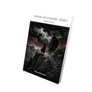 Zofloya, ou Le Maure - Tome 3 - Charlotte Dacre