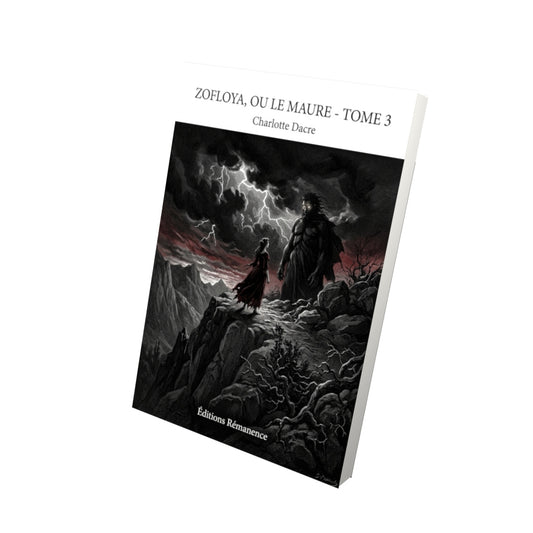 Livre Zofloya, ou Le Maure - Tome 3 par Charlotte Dacre - Vue 3D - Editions Remanence