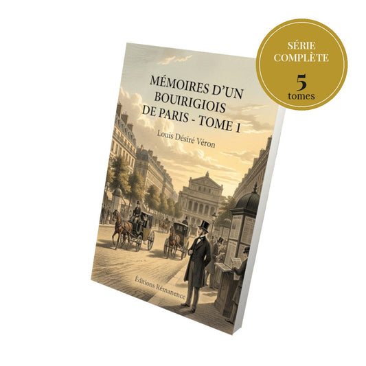 Mémoires d’un bourgeois de Paris – série complète en 5 tomes