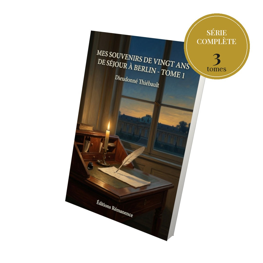 Mes souvenirs de vingt ans de séjour à Berlin – série complète en 3 tomes