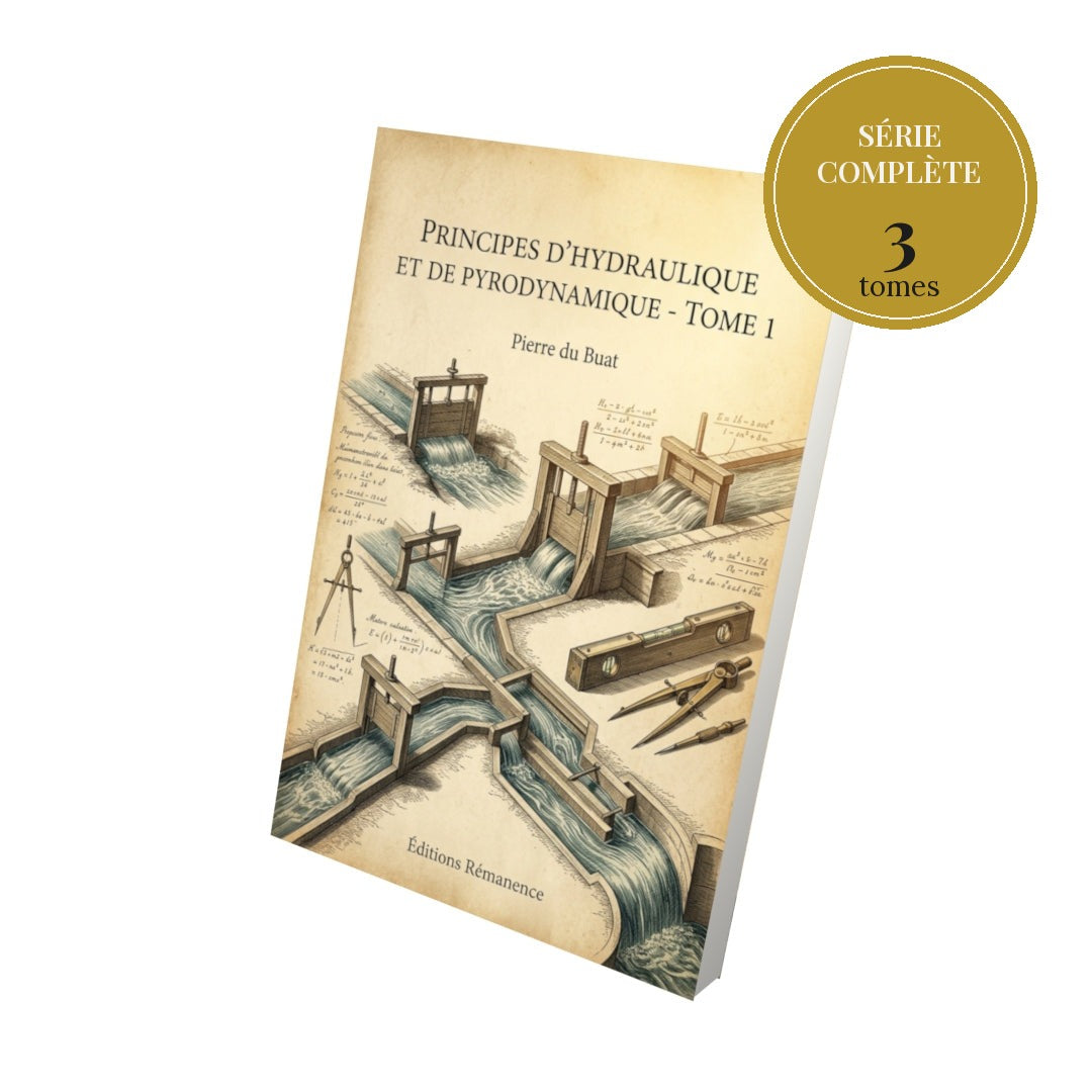 Principes d'hydraulique et de pyrodynamique – série complète en 3 tomes