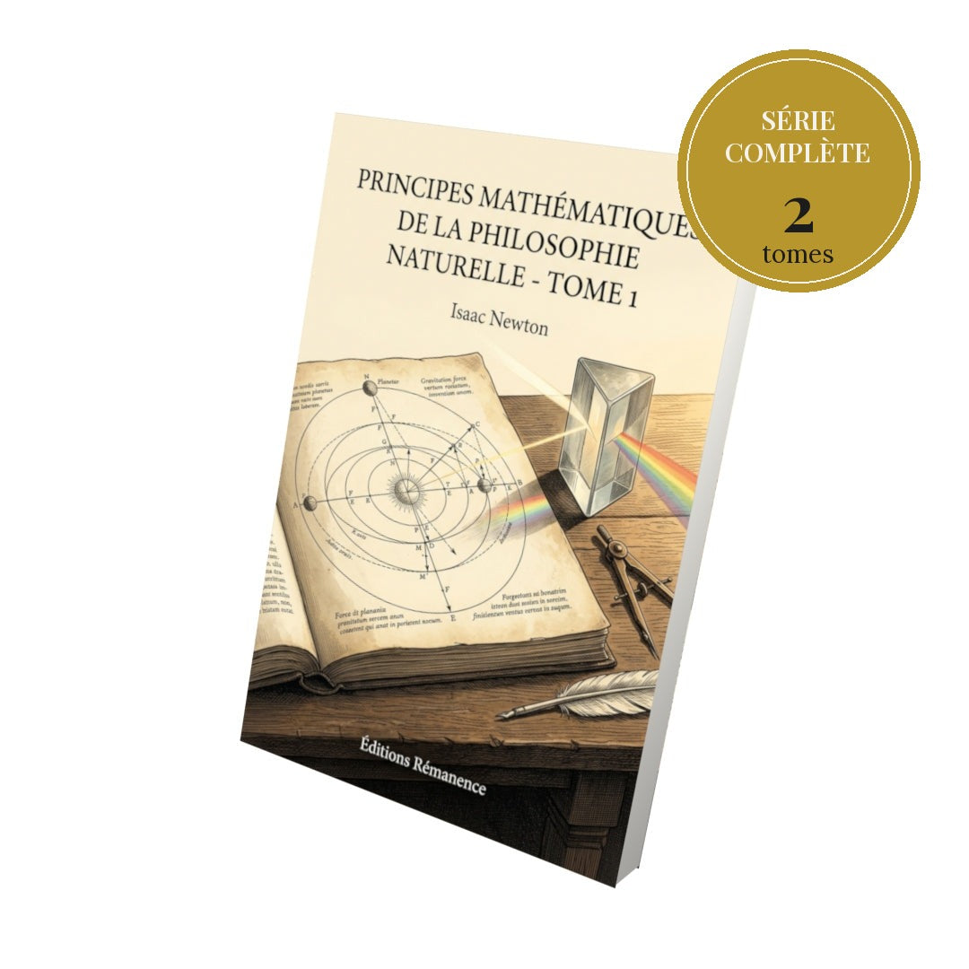 Principes mathématiques de la philosophie naturelle – série complète en 2 tomes