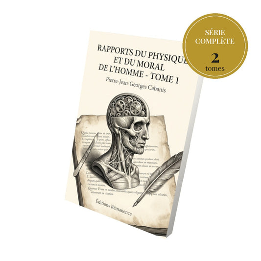 Rapports du physique et du moral de l’homme – série complète en 2 tomes
