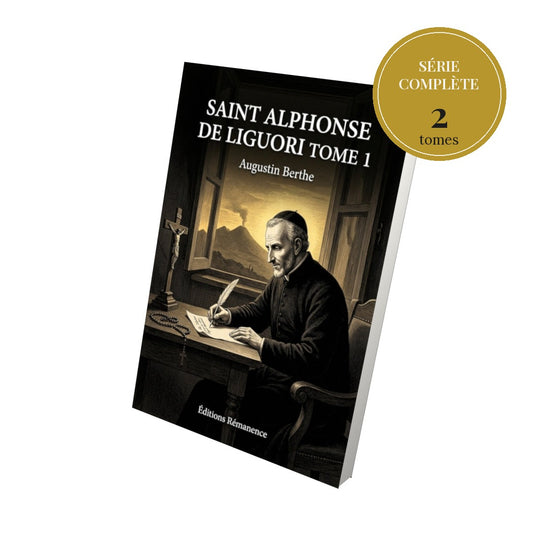 Saint Alphonse de Liguori – série complète en 2 tomes