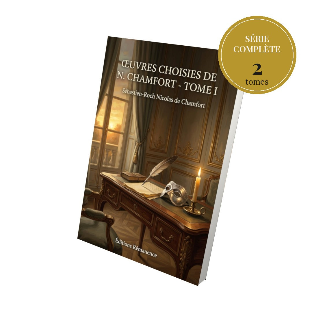 Œuvres choisies de N. Chamfort – série complète en 2 tomes
