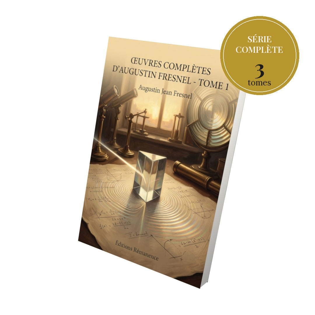 Œuvres complètes d'Augustin Fresnel – série complète en 3 tomes