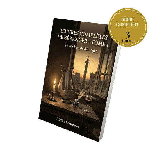 Œuvres complètes de Béranger – série complète en 3 tomes