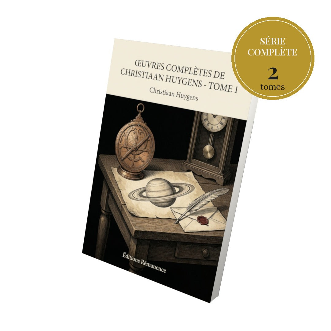 Œuvres complètes de Christiaan Huygens – série complète en 2 tomes
