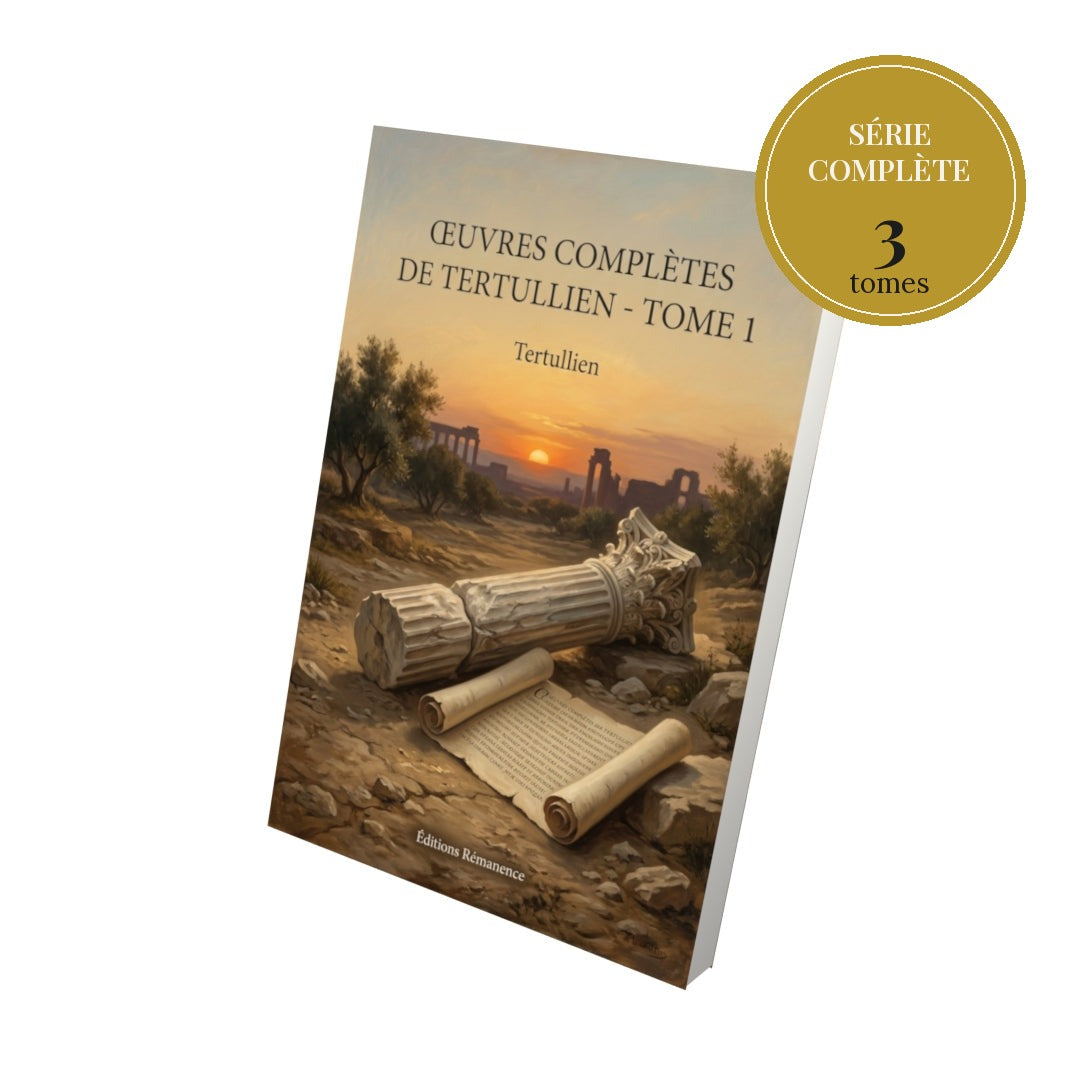Œuvres complètes de Tertullien – série complète en 3 tomes