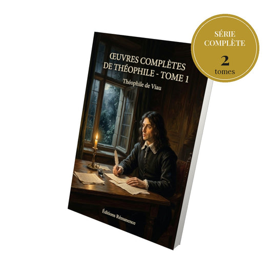 Œuvres complètes de Théophile – série complète en 2 tomes