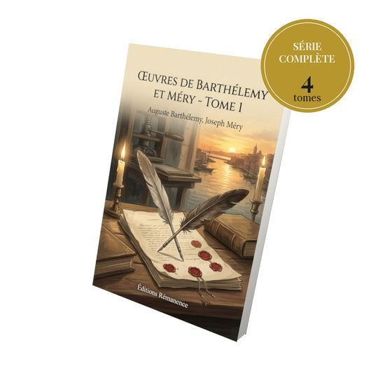 Œuvres de Barthélemy et Méry – série complète en 4 tomes