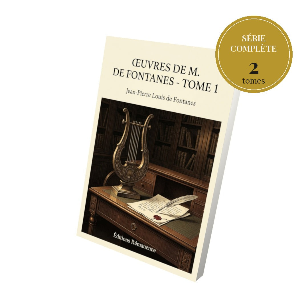 Œuvres de M. de Fontanes – série complète en 2 tomes
