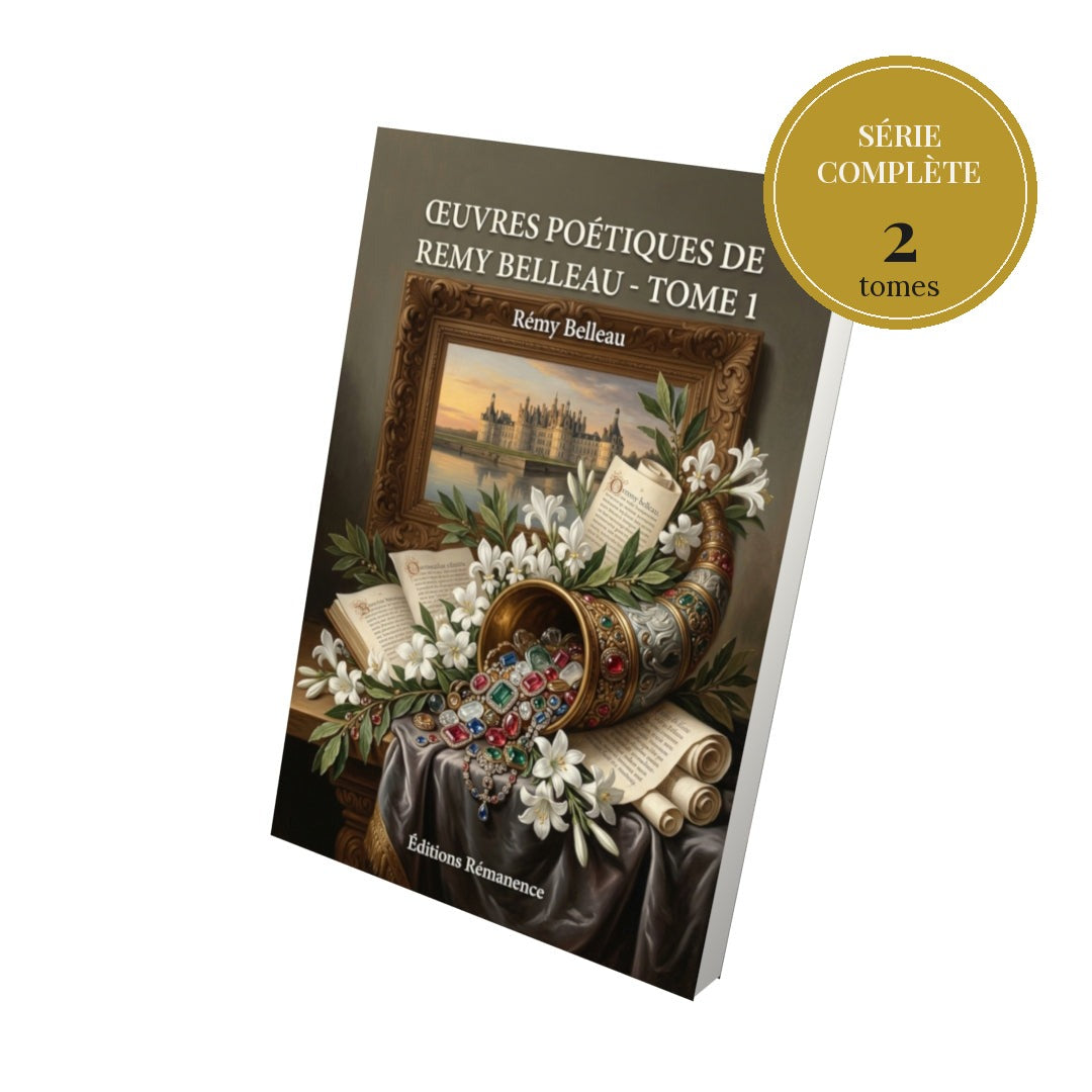 Œuvres poétiques de Remy Belleau – série complète en 2 tomes