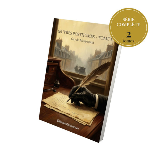 Œuvres posthumes – série complète en 2 tomes